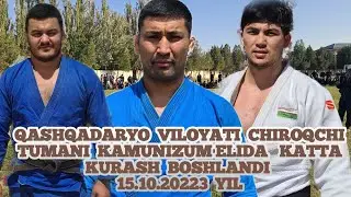 QASHQADARYO CHIROQCHIDA TUY KURASH  15.10.2023