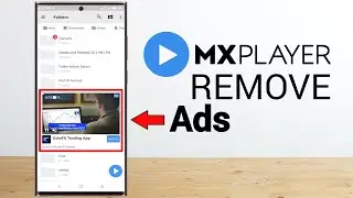 How to Remove MX Player ads | MX Player ads remove Easily