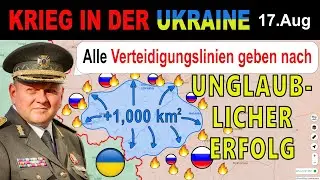 17.AUGUST: Beispielloser SIEG - Ukrainer NEHMEN 1.000 QKM EIN & MACHEN 2.000 GEFANGENE