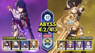 C0 Raiden x Furina & C0 Navia Overload | Spiral Abyss 4.3 Floor 12 9 Stars | Genshin Impact 4.3