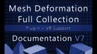 Unity - Mesh Deformation V7 Official Documentation [How to set up MD Package]