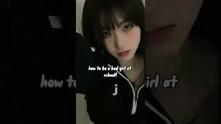 5 tips to become a bad girl at school | how to become a baddie!💋🔪