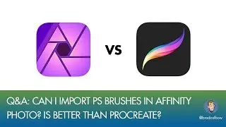 Q&A Can I import PS brushes in Affinity Photo? Is better than Procreate?