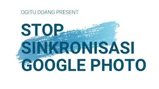Stop Sinkronisasi Google Photos