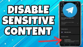 How to Disable Telegram Sensitive Content