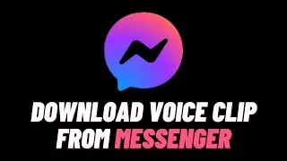 How To Download Voice Clip From Messenger On PC/Laptop | Save Voice Message From Messenger