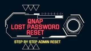 How to reset Lost QNAP Admin Password