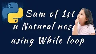 program to calculate sum of first n natural numbers using while loop