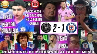 REACCIONES DE MEXICANOS HINCHAS DEL CRUZ AZUL AL GOLAZO DE MESSI EN INTER MIAMI VS CRUZ AZUL (2-1)