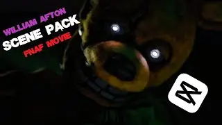 William Afton FNAF MOVIE Scene Pack || CC || **NO CC IN COMMENTS**