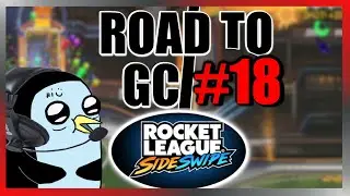 ROCKET LEAGUE SIDESWIPE ROAD TO GC #18 | Can we finally hit Diamond?