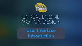Unreal Engine Media Design User Interface Tutorial