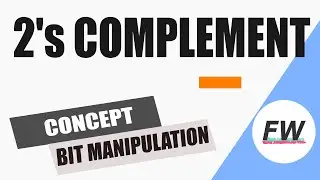 Negative number representation, Two's Complement, Subtraction, Binary Inversion: Bit Manipulation