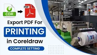 Export pdf for Printing in Coreldraw | PDF FOR CMYK PRINTING