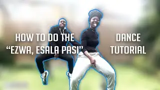 HOW TO MOVE LIKE A CONGOLESE 'EZWA, ESALA PASI' | #52 Congolese Dance Tutorials | Watch in 4K