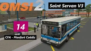 Saint Servan V3 - Ligne 14 (CFA - Monfort Coëdic) - MAN SL202 | OMSI 2