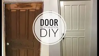 DIY - Door Restoration