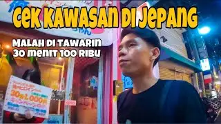 DUNIA MALAM JEPANG, ADA CEWEK YANG NAWARIN.!!