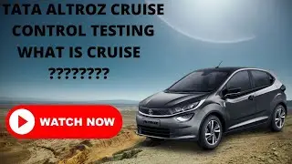 TATA ALTROZ  CRUISE CONTROL || HOW IT WORK || WHY ITS USEFULL|| WHAT IS CRUISE CONTROL