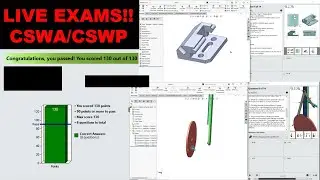 CSWA | Live From Real App Used For all Solidworks Exams