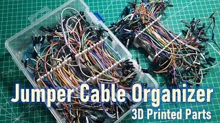 How to Organize Jumper Cables Easily with 3D Printed Organizers