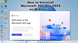 How to Uninstall Microsoft 365 App 2024