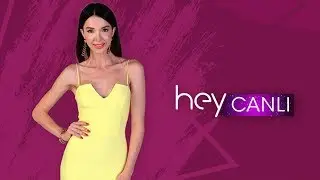 Elif Ece Uzun - HeyCanlı Sunumları #HeyCanlı #ElifEceUzun