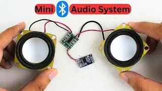 How to build a Mini Bluetooth Sound System at home