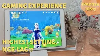 Main Genshin Impact di Ipad 8th IOS 13 Ngelag ? | Ipad Gaming Experience 2022