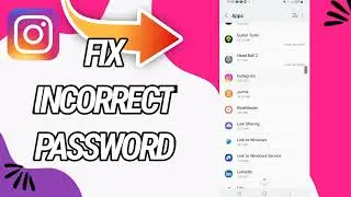 How To Fix And Solve Incorrect Password On Instagram App