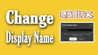 How To Change Your Roblox Display Name (Step By Step)