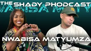 Episode 32 | The Shady PHodcast: Nwabisa Matyumza | The State of Film and TV in SA | Moja Love