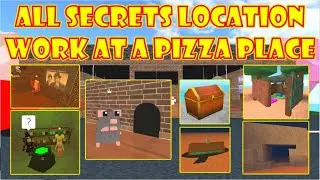 ALL SECRET LOCATION IN WORK AT A PIZZA PLACE 2024 [] ROBLOX