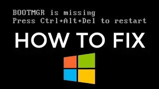 How to FIX BOOTMGR is missing on Windows 2020 Guide