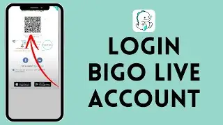 How to Log in to Bigo Live Web | Access Bigo Live on Your Browser 2024?