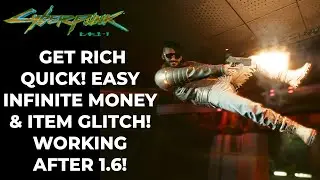 Cyberpunk 2077 - Easiest Infinite Money And Item Glitch! WORKS AFTER 1.6! Super Easy!