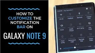 How to Customize the Galaxy Note 9 Notification Bar