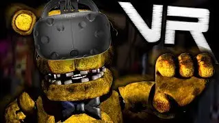 Five Nights At Freddy's VR: Help Wanted Gameplay Part 1 HTC Vive (FNAF VR Help Wanted)