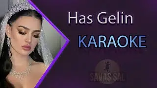 Suya Gider Allı Gelin Has Gelin Karaoke