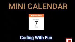 Mini Calendar using JavaScript | Calendar Project | Coding With Fun