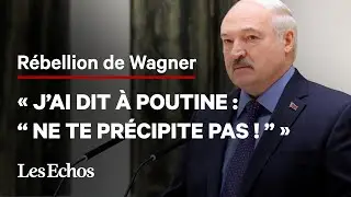 Quand le président biélorusse dévoile les coulisses de l’opération Wagner