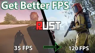 Get Better FPS in Rust | Best Tips & Tricks to Stop Lag!