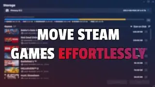 How to Move a Game In Steam Library to Another Drive