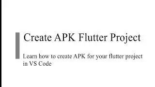 Learn how to create APK for your flutter project | APK | Flutter 2023 | Flutter Release Android APK