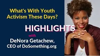 Parenting Advice Highlights: Encouraging Teen Activism