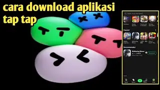 cara download aplikasi tap tap