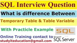 What is difference between Temporary Table & Table Variable|| Temp table Vs Table Variable