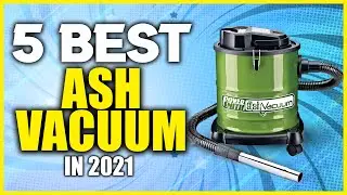 ✅Top 5 Best Pellet Stove Ash Vacuum Cleaner Models | Top 5 Best Ash Vacuum Review in 2021