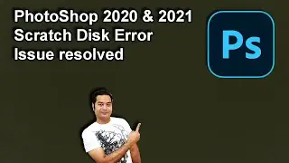 Photoshop 2021 scratch disk error Solution | myTechchannel100