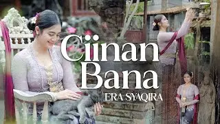 Era Syaqira - CIINAN BANA  |  Kendang Keplak Klasik Version
